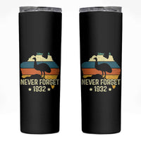 Never Forget 1932 Emu War Skinny Tumbler Funny Emu Lover Zookeeper
