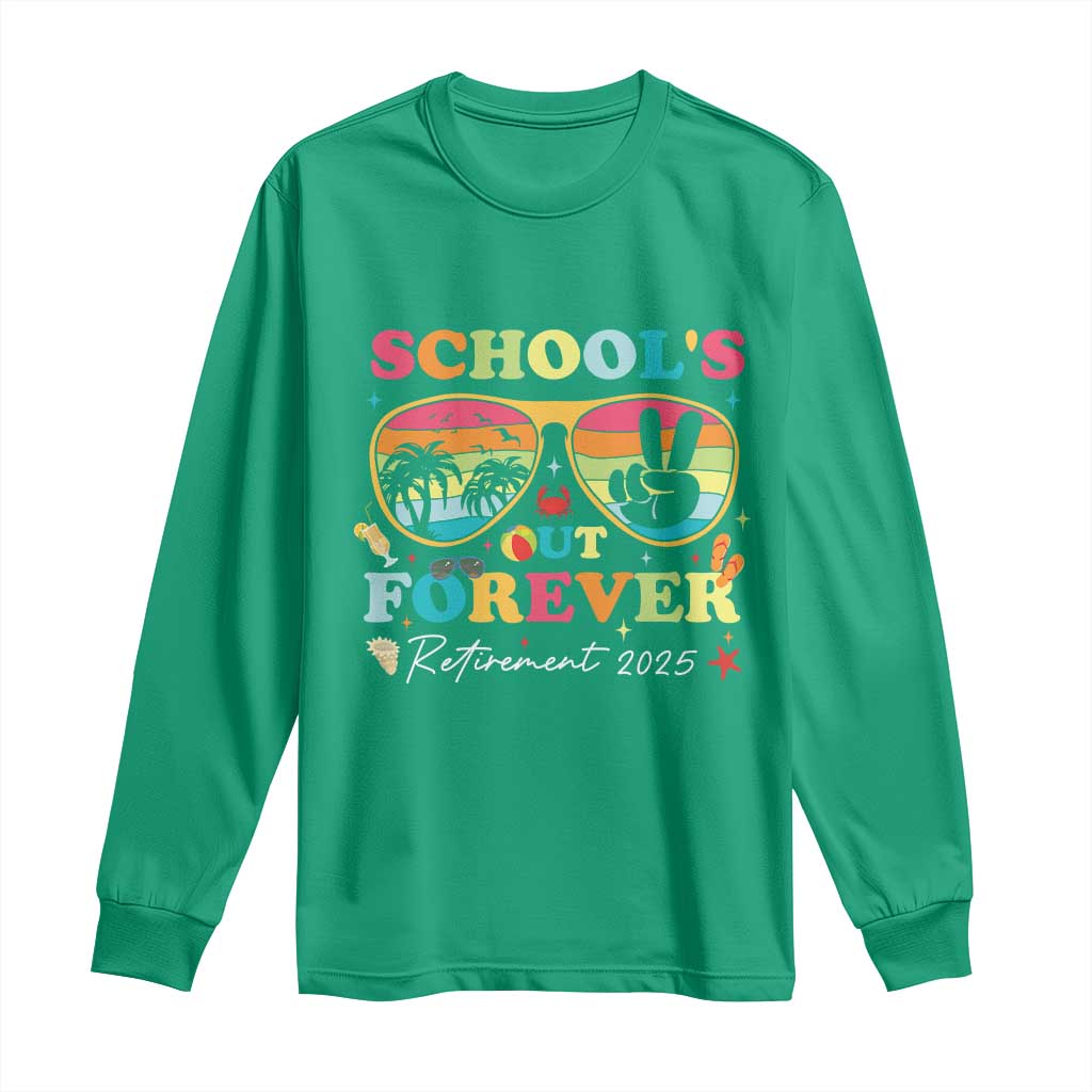 School's Out Forever Retired Teacher 2025 Long Sleeve Shirt Groovy Retirement