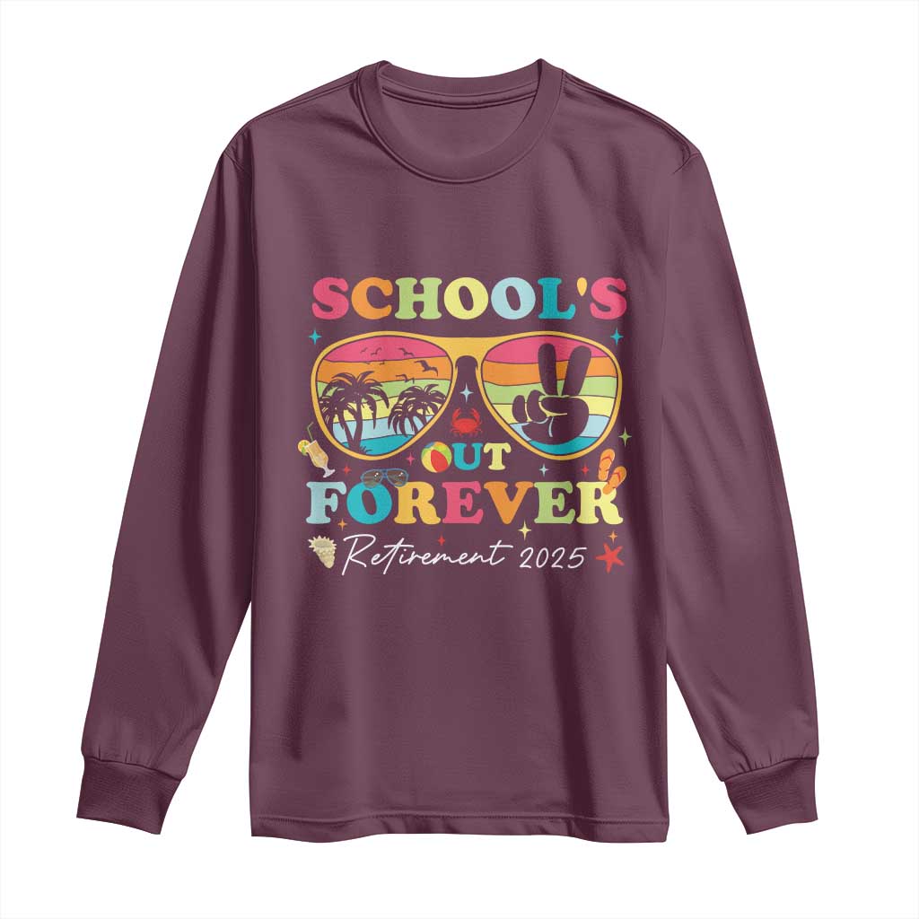 School's Out Forever Retired Teacher 2025 Long Sleeve Shirt Groovy Retirement