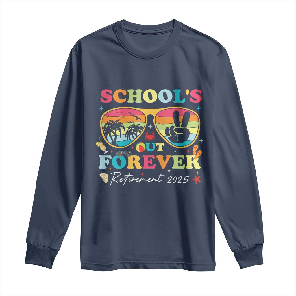 School's Out Forever Retired Teacher 2025 Long Sleeve Shirt Groovy Retirement