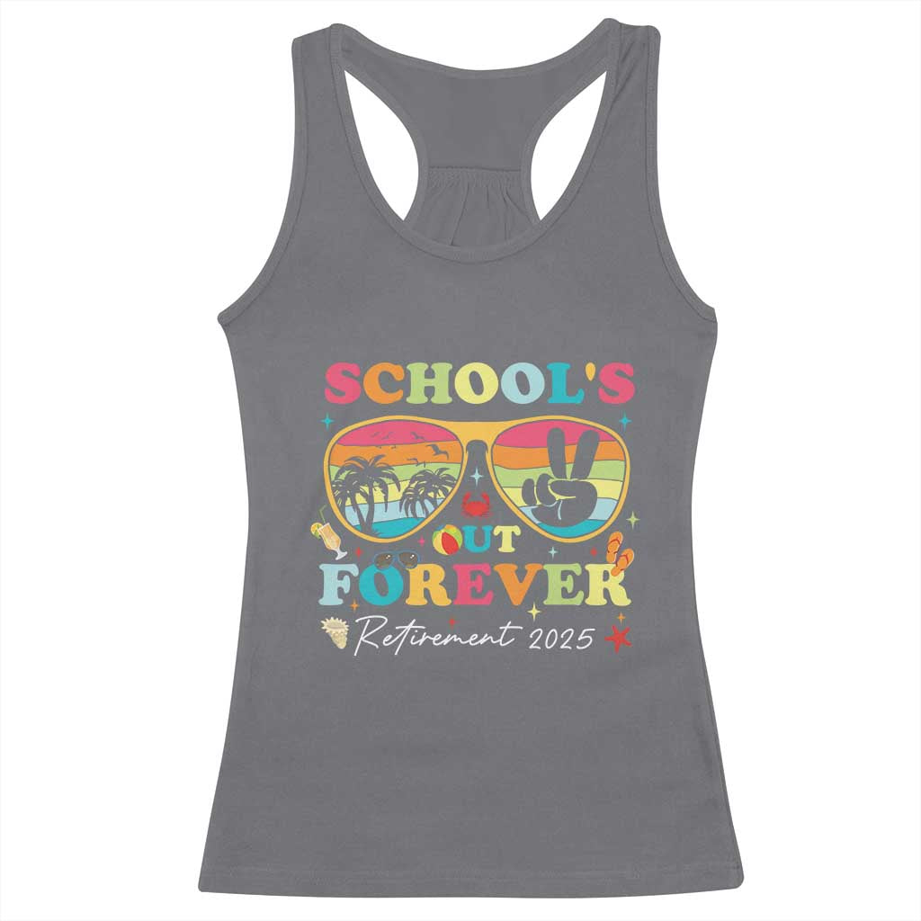 School's Out Forever Retired Teacher 2025 Racerback Tank Top Groovy Retirement