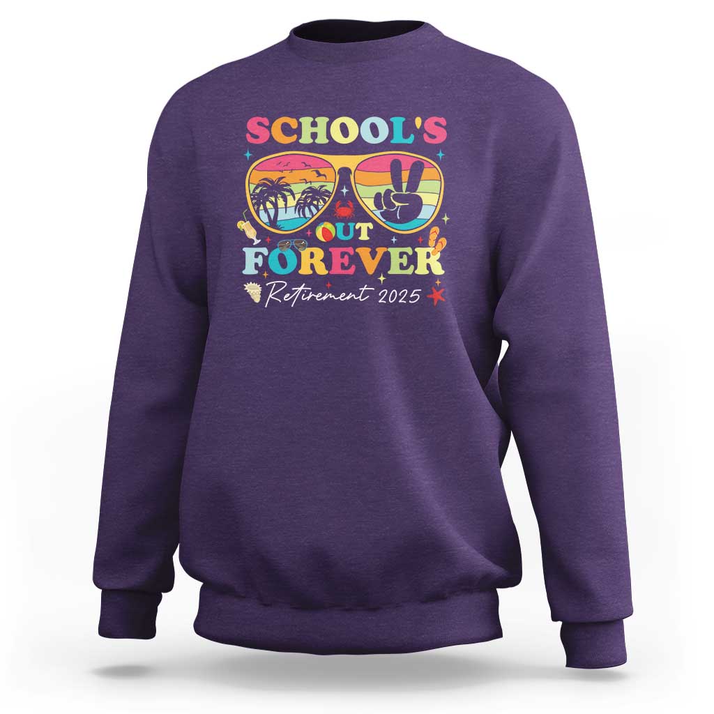 School's Out Forever Retired Teacher 2025 Sweatshirt Groovy Retirement