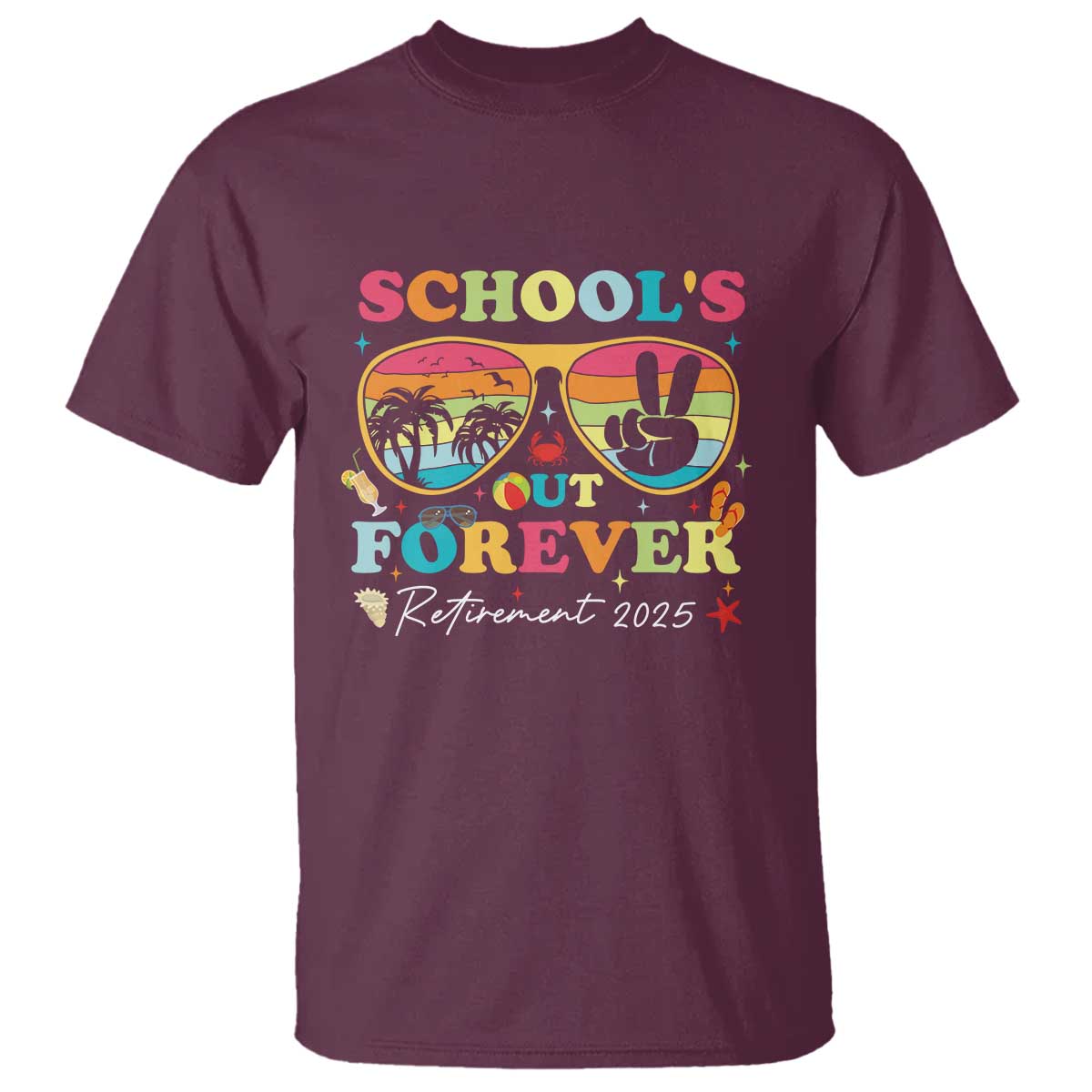 School's Out Forever Retired Teacher 2025 T Shirt Groovy Retirement