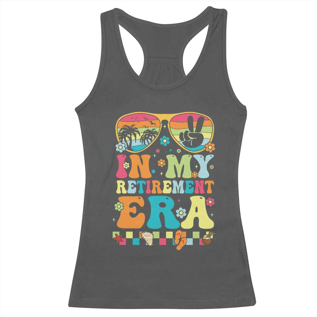 Retired Est 2025 Racerback Tank Top In My Retirement Era Groovy Summer Vibes