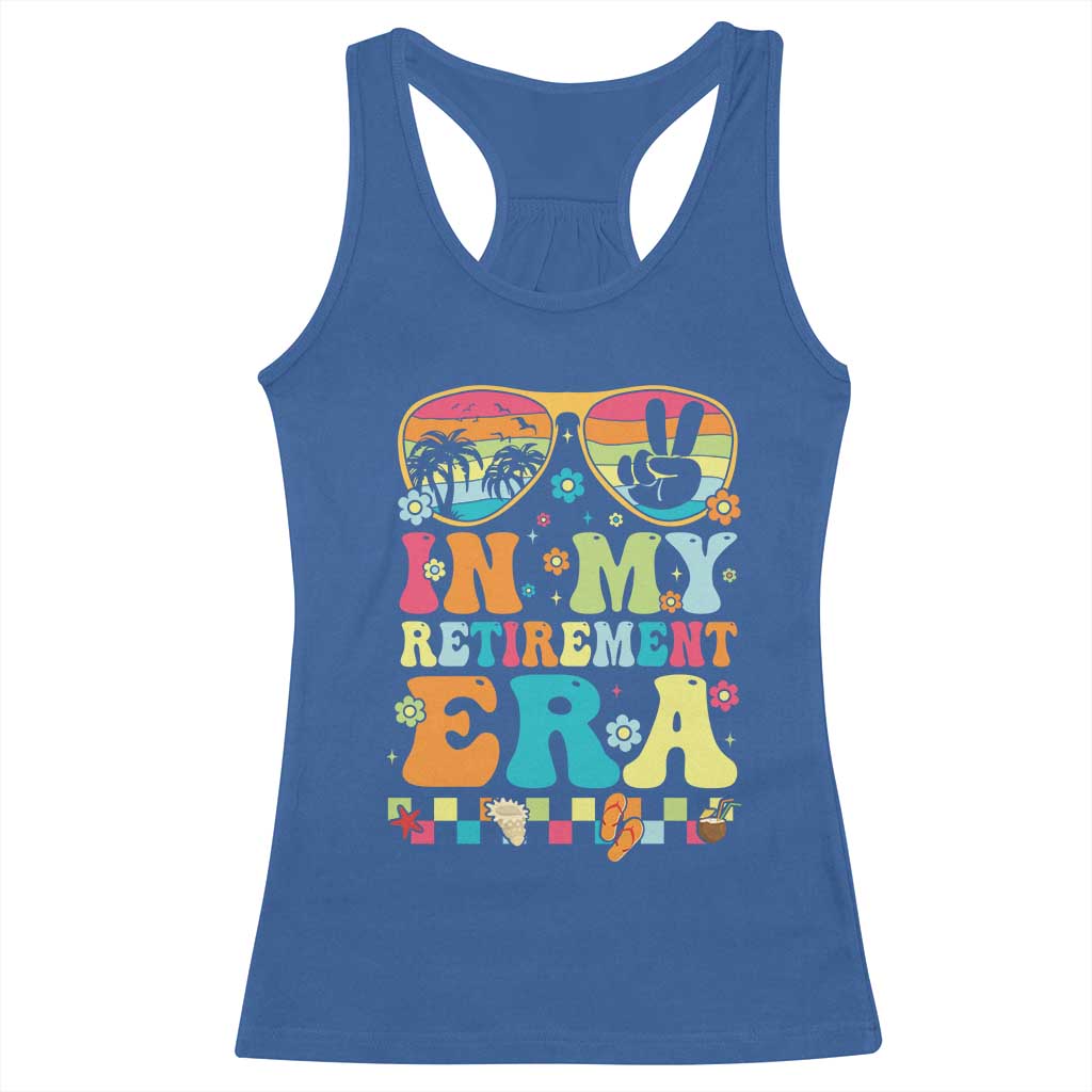 Retired Est 2025 Racerback Tank Top In My Retirement Era Groovy Summer Vibes