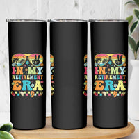 Retired Est 2025 Skinny Tumbler In My Retirement Era Groovy Summer Vibes