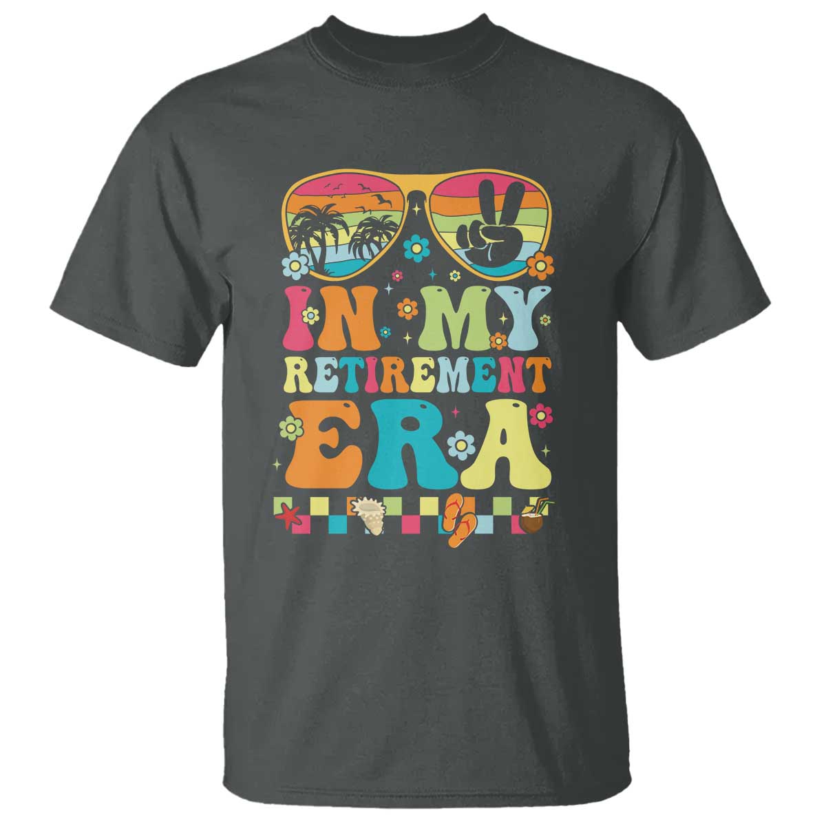 Retired Est 2025 T Shirt In My Retirement Era Groovy Summer Vibes