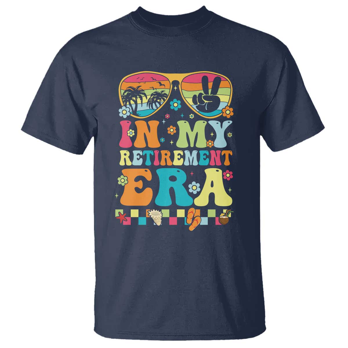 Retired Est 2025 T Shirt In My Retirement Era Groovy Summer Vibes
