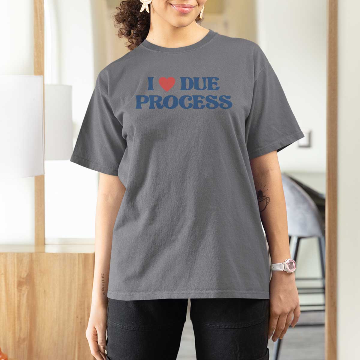I Love Due Process T Shirt For Women Pro Immigration Immigrants Feed America