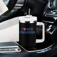 I Love Due Process Tumbler With Handle Pro Immigration Immigrants Feed America
