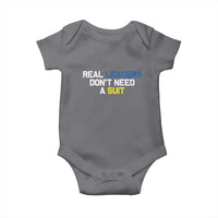 Support Ukraine Baby Onesie Real Leaders Dont Need Suits