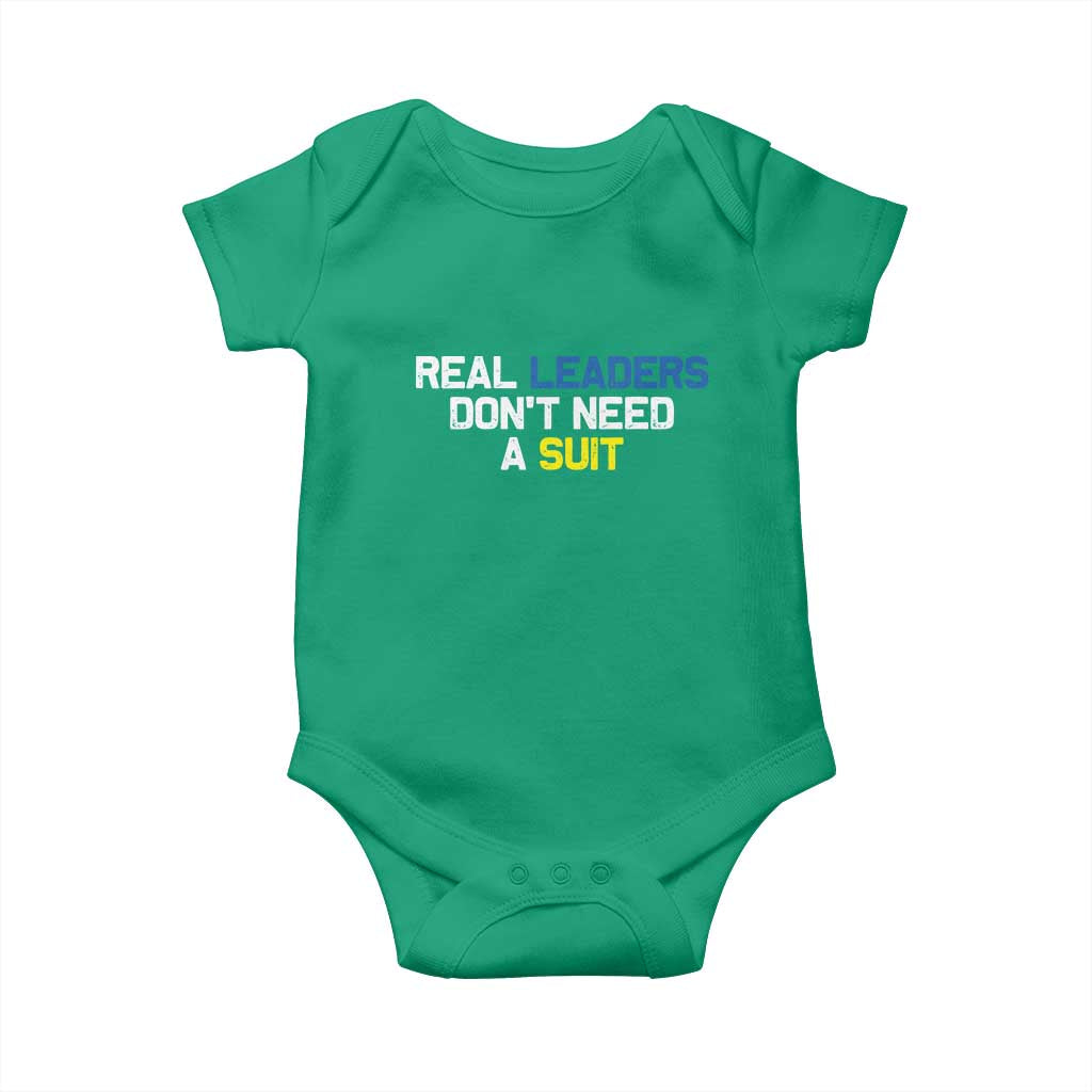 Support Ukraine Baby Onesie Real Leaders Dont Need Suits