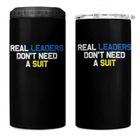 Support Ukraine 4 in 1 Can Cooler Tumbler Real Leaders Dont Need Suits