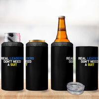 Support Ukraine 4 in 1 Can Cooler Tumbler Real Leaders Dont Need Suits