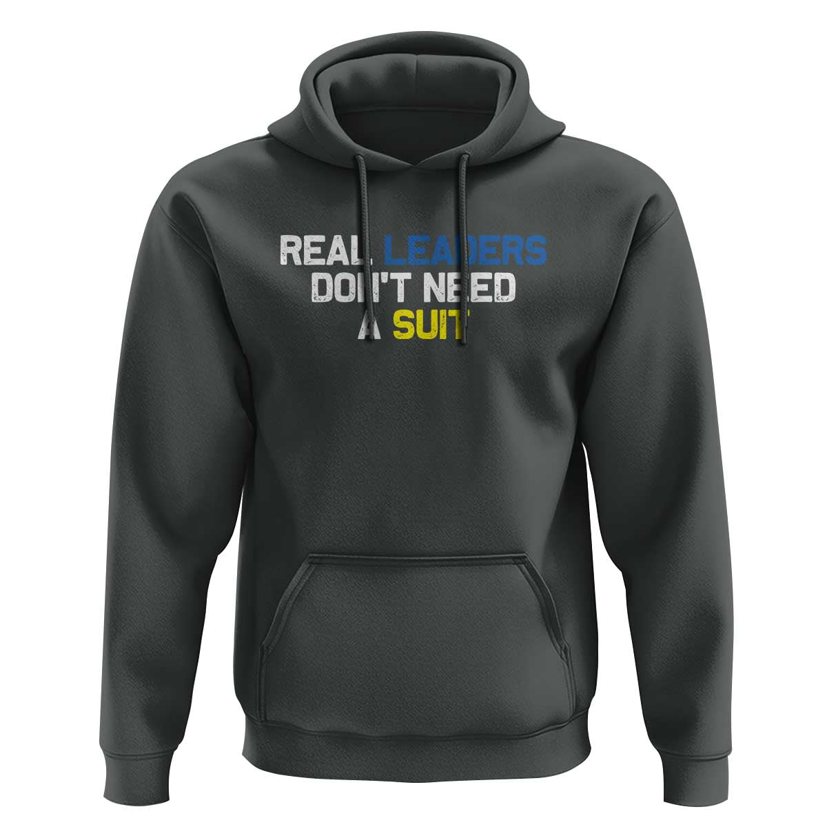 Support Ukraine Hoodie Real Leaders Dont Need Suits