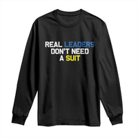 Support Ukraine Long Sleeve Shirt Real Leaders Dont Need Suits