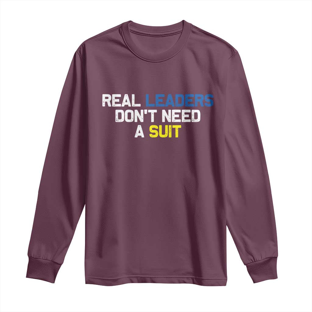 Support Ukraine Long Sleeve Shirt Real Leaders Dont Need Suits
