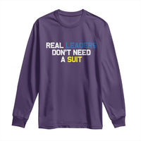 Support Ukraine Long Sleeve Shirt Real Leaders Dont Need Suits