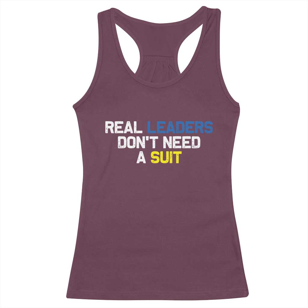 Support Ukraine Racerback Tank Top Real Leaders Dont Need Suits