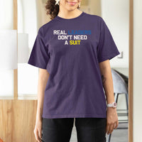 Support Ukraine T Shirt For Women Real Leaders Dont Need Suits