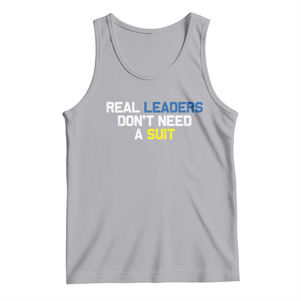 Support Ukraine Tank Top Real Leaders Dont Need Suits