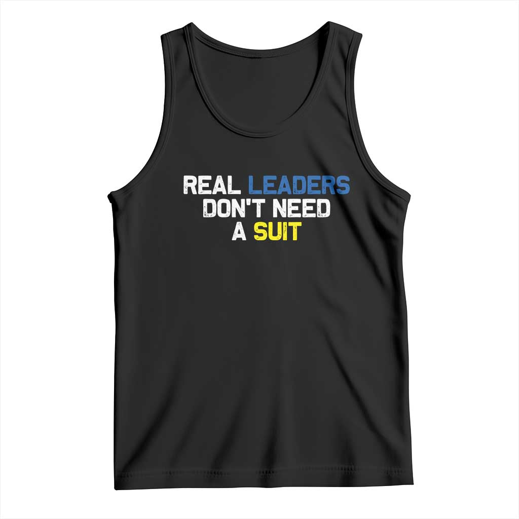 Support Ukraine Tank Top Real Leaders Dont Need Suits
