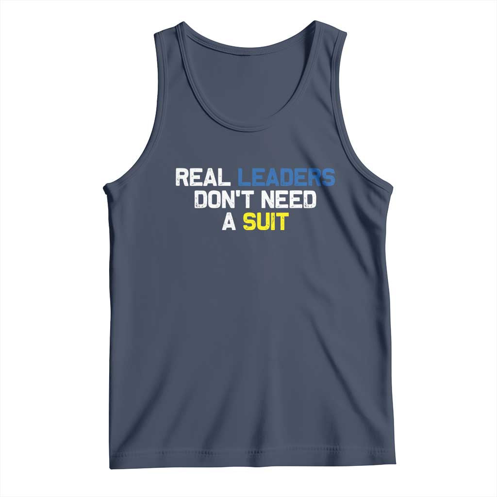 Support Ukraine Tank Top Real Leaders Dont Need Suits