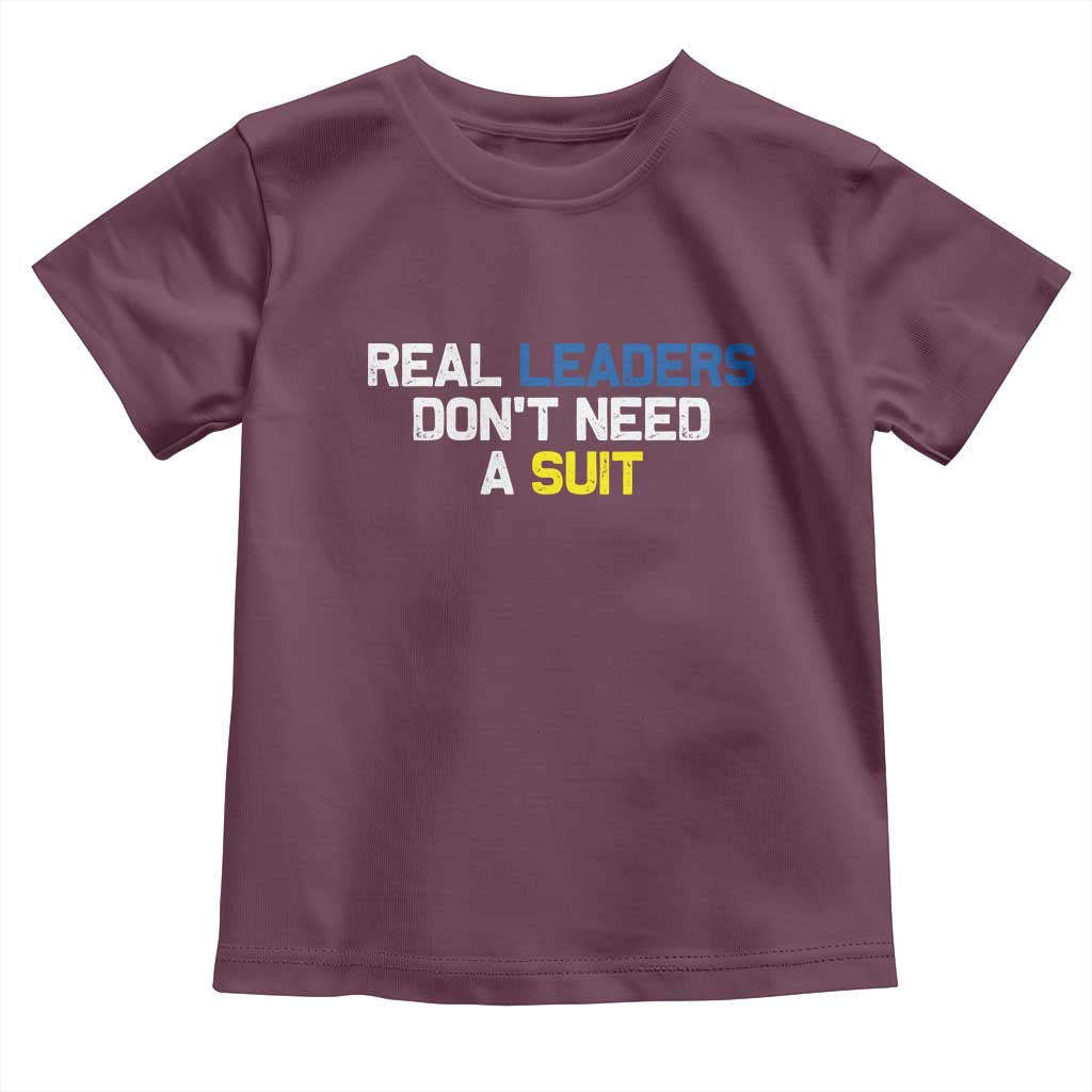 Support Ukraine Toddler T Shirt Real Leaders Dont Need Suits