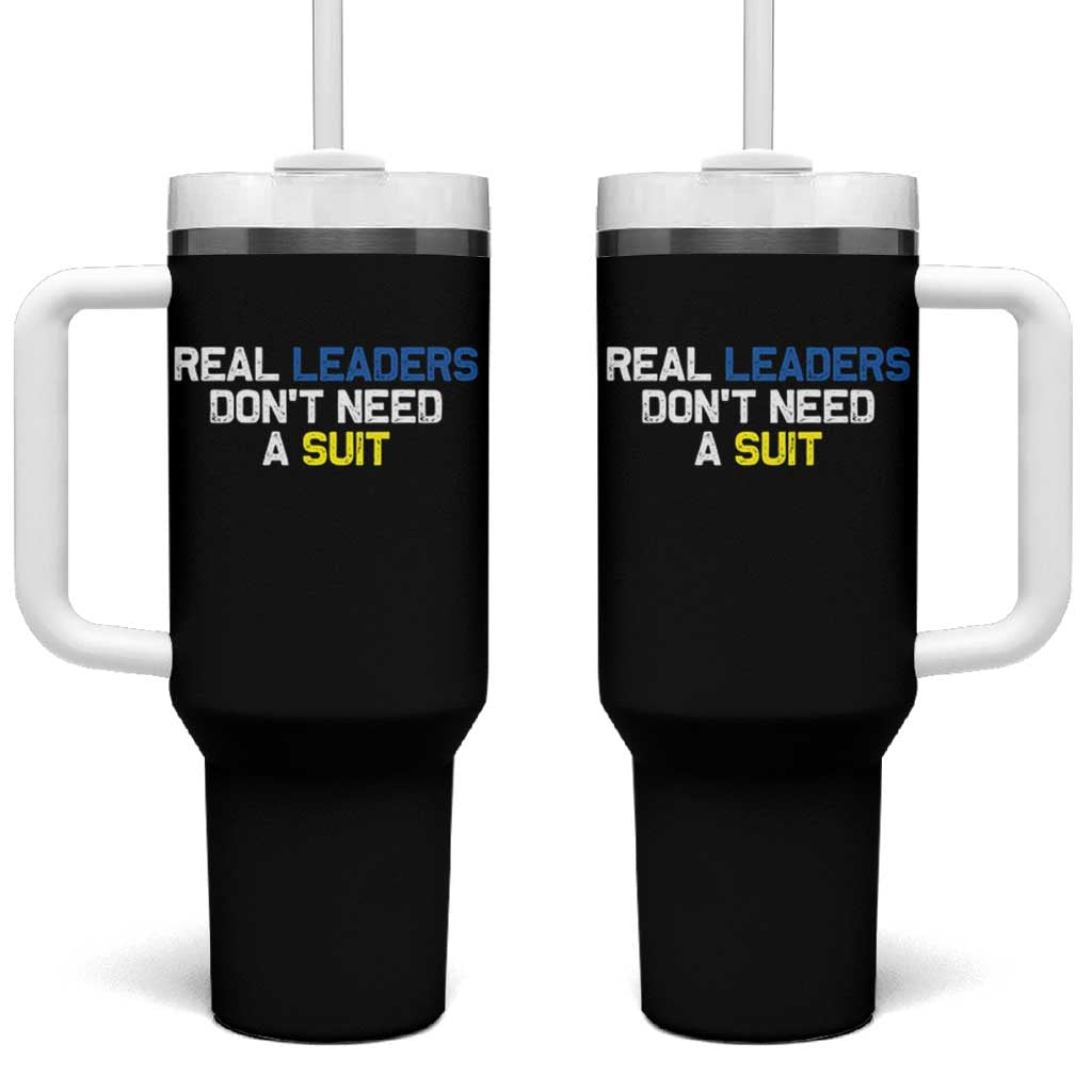 Support Ukraine Tumbler With Handle Real Leaders Dont Need Suits