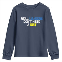 Support Ukraine Youth Sweatshirt Real Leaders Dont Need Suits
