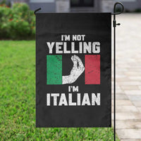 Funny Italian Garden Flag Im Not Yelling Im Italian Italy Flag - Wonder Print Shop