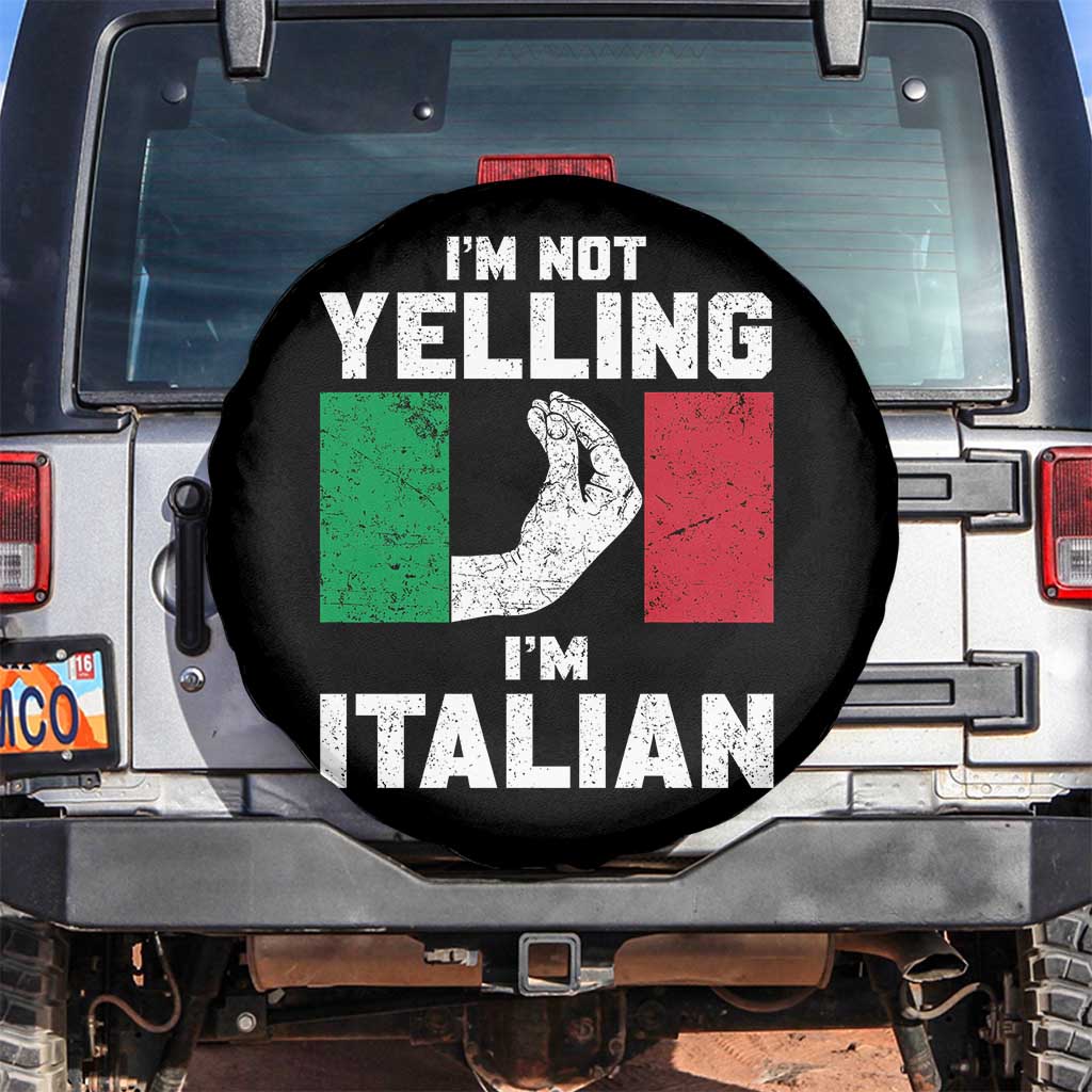 Funny Italian Spare Tire Cover Im Not Yelling Im Italian Italy Flag - Wonder Print Shop