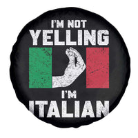 Funny Italian Spare Tire Cover Im Not Yelling Im Italian Italy Flag - Wonder Print Shop
