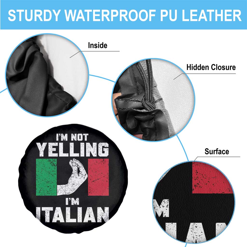 Funny Italian Spare Tire Cover Im Not Yelling Im Italian Italy Flag - Wonder Print Shop