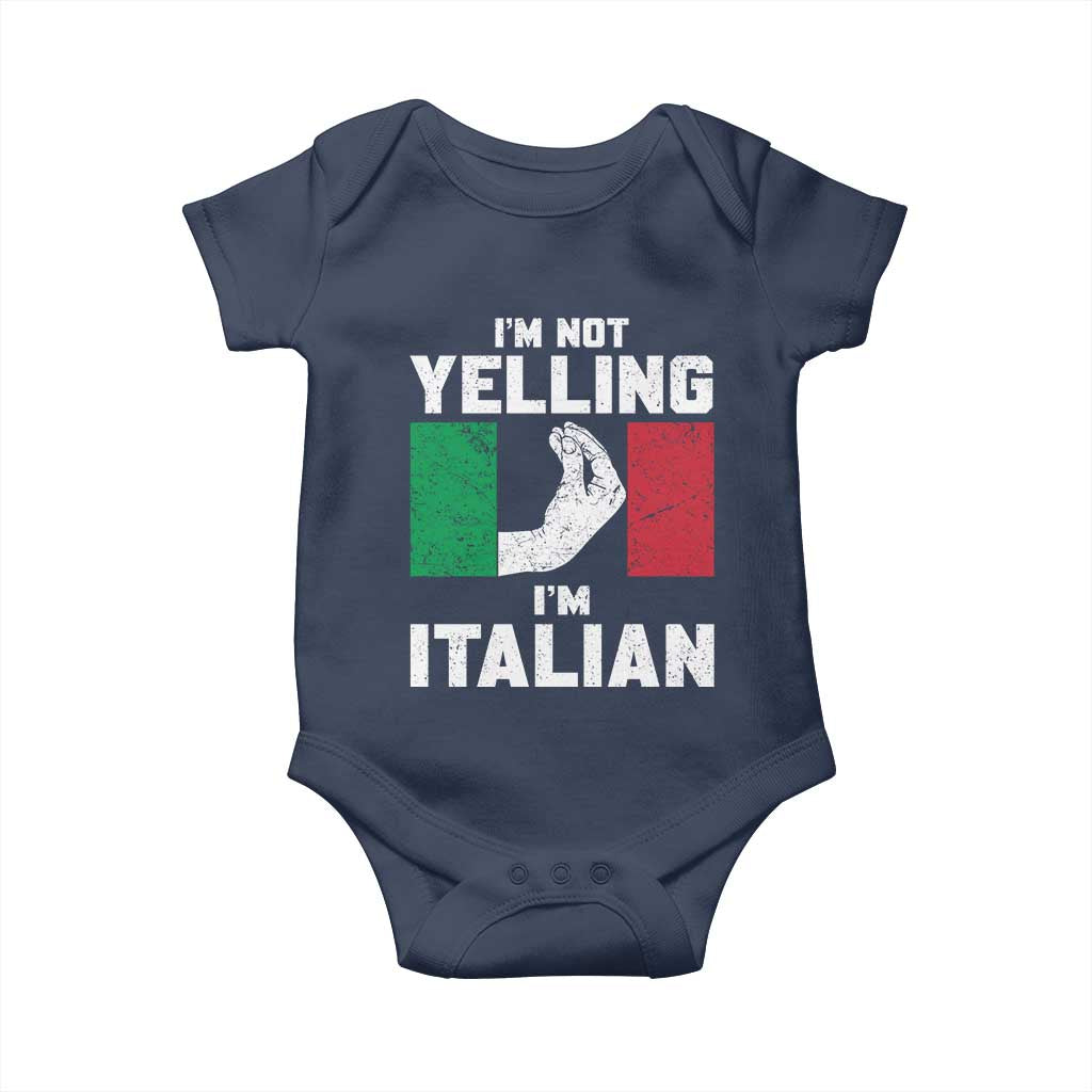 Funny Italian Baby Onesie Im Not Yelling Im Italian Italy Flag - Wonder Print Shop
