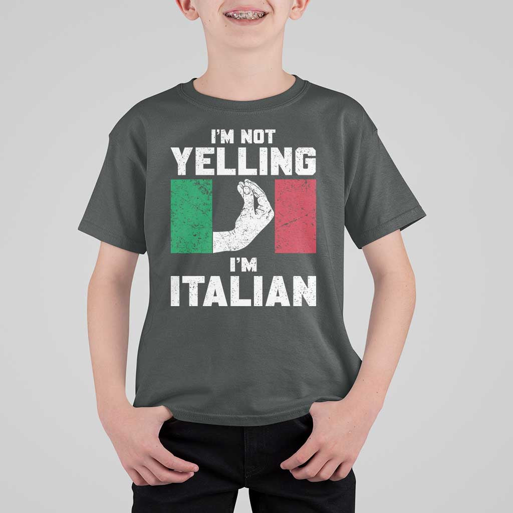 Funny Italian T Shirt For Kid Im Not Yelling Im Italian Italy Flag - Wonder Print Shop