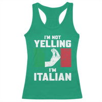 Funny Italian Racerback Tank Top Im Not Yelling Im Italian Italy Flag - Wonder Print Shop