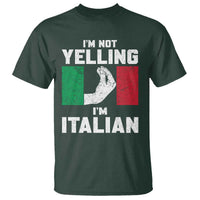 Funny Italian T Shirt Im Not Yelling Im Italian Italy Flag - Wonder Print Shop
