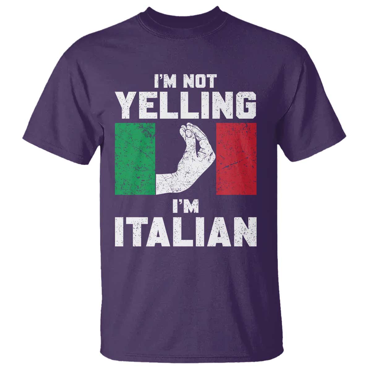 Funny Italian T Shirt Im Not Yelling Im Italian Italy Flag - Wonder Print Shop
