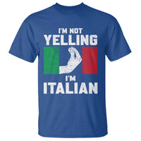 Funny Italian T Shirt Im Not Yelling Im Italian Italy Flag - Wonder Print Shop
