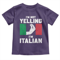 Funny Italian Toddler T Shirt Im Not Yelling Im Italian Italy Flag - Wonder Print Shop