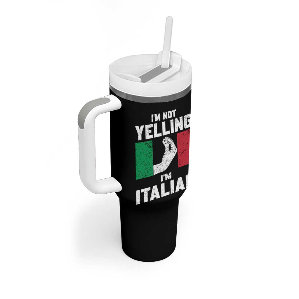 Funny Italian Tumbler With Handle Im Not Yelling Im Italian Italy Flag - Wonder Print Shop