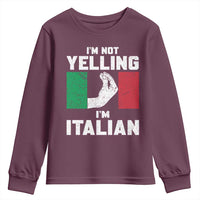 Funny Italian Youth Sweatshirt Im Not Yelling Im Italian Italy Flag - Wonder Print Shop