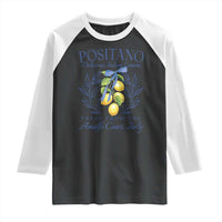 Positano Italy Raglan Shirt Amalfi Coast Italian Lemons Town Italy Vacation - Wonder Print Shop