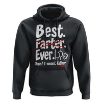 Retro Dad Worlds Best Farter I Mean Father Hoodie Funny Gag Gift Birthday Husband Dad Fathers Day