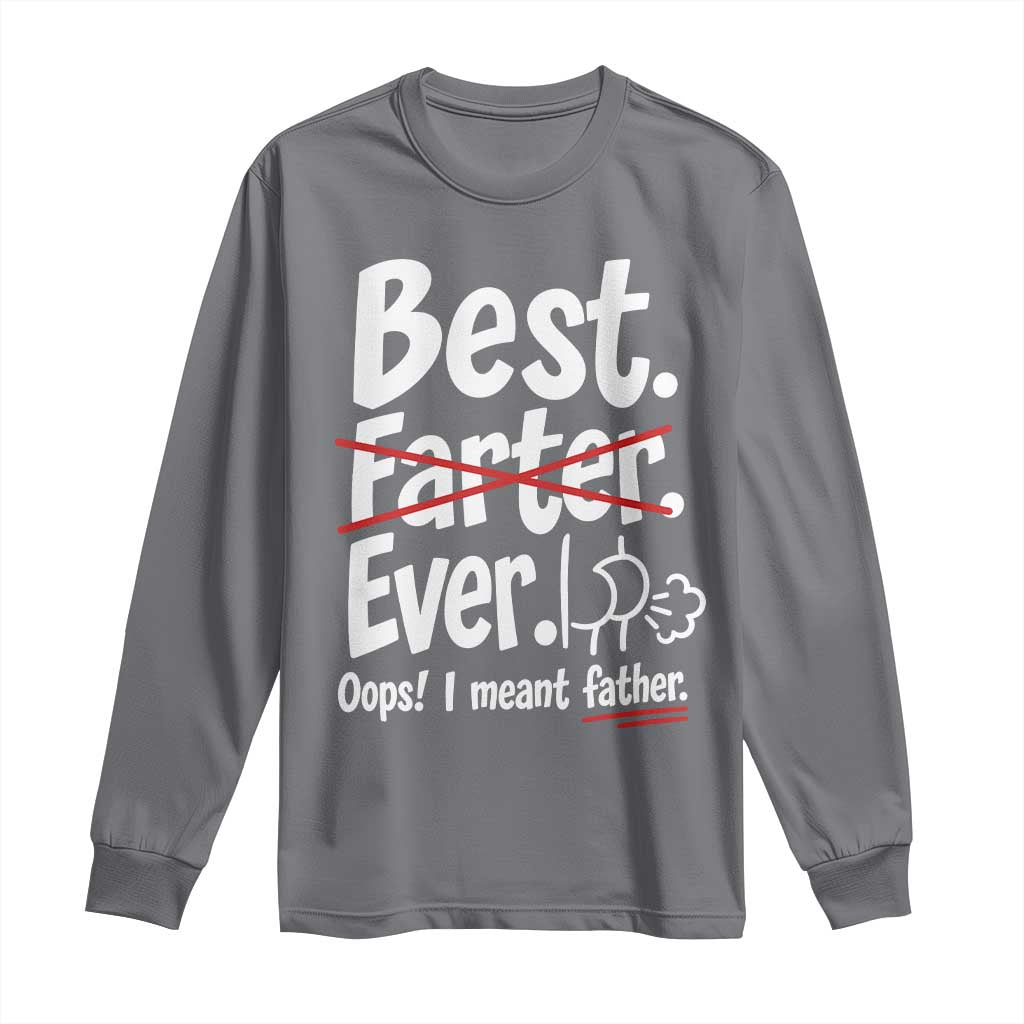Retro Dad Worlds Best Farter I Mean Father Long Sleeve Shirt Funny Gag Gift Birthday Husband Dad Fathers Day