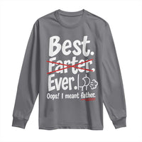Retro Dad Worlds Best Farter I Mean Father Long Sleeve Shirt Funny Gag Gift Birthday Husband Dad Fathers Day