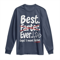 Retro Dad Worlds Best Farter I Mean Father Long Sleeve Shirt Funny Gag Gift Birthday Husband Dad Fathers Day