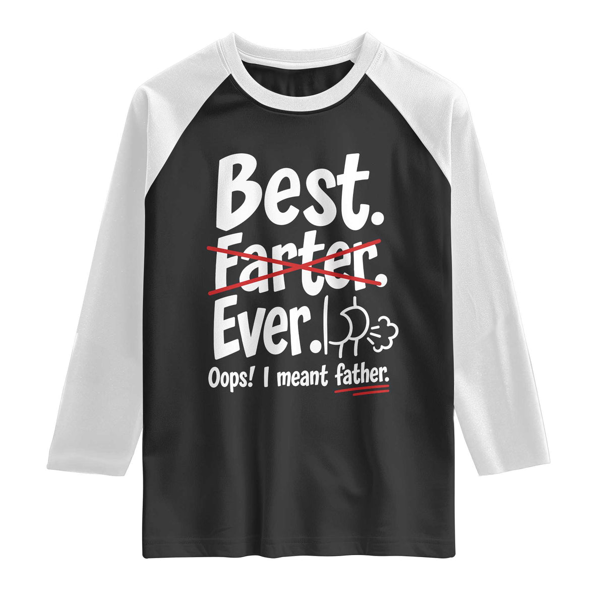 Retro Dad Worlds Best Farter I Mean Father Raglan Shirt Funny Gag Gift Birthday Husband Dad Fathers Day
