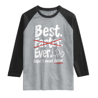 Retro Dad Worlds Best Farter I Mean Father Raglan Shirt Funny Gag Gift Birthday Husband Dad Fathers Day
